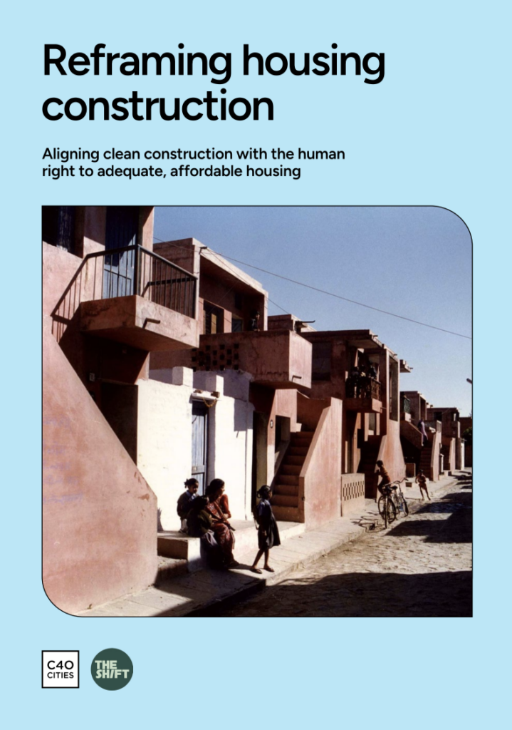 Reframing housing construction: Aligning clean construction with the human right to adequate, affordable housing
